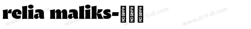 relia maliks字体转换